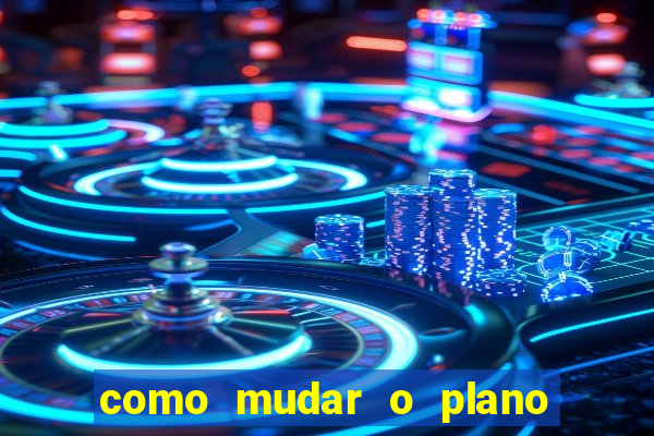 como mudar o plano tim beta mensal para semanal